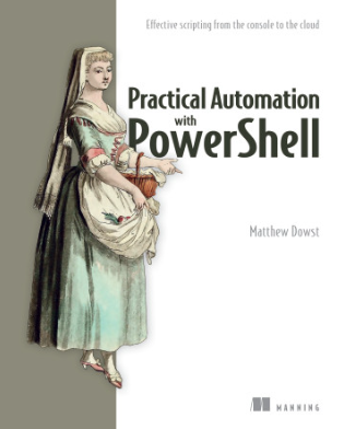 E-book-Matthew-Dowst-Practical-Automation-with-PowerShell